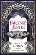 Morris Susan J.: Pařížské bestie