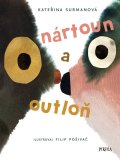 Surmanová Kateřina: Nártoun a Outloň