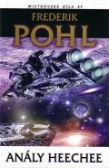 Pohl Frederik: Anály Heechee
