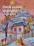 Martin Eduard: Deník anděla strážného