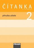 kolektiv autorů: Čítanka 2 pro ZŠ - příručka učitele