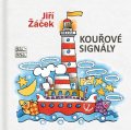 Žáček Jiří: Kouřové signály