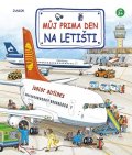 kolektiv autorů: Můj prima den na letišti