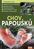 Low Rosemary: Chov papoušků - chovatelská příručka