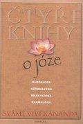 Vivékánanda Svámí: Čtyři knihy o józe