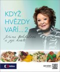 neuveden: Když hvězdy vaří… 2 - Jiřina Bohdalová a její hosté