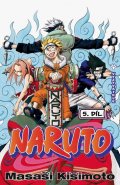 Kišimoto Masaši: Naruto 5 - Vyzyvatelé