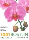 Dobbsová Liz: 1001 rostlin, pro radost z pěstování