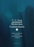 Jung Carl Gustav: Mysterium Coniunctionis I. - Studie o rozdělování a spojování duševních pro