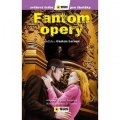 Leroux Gaston: Fantom Opery - Světová četba pro školáky