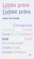 Drulák Petr: Lidská práva zprava i zleva /Ľudské práva sprava aj zlava