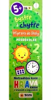 neuveden: Bystře a chytře Příprava do školy - Předškolák! 5+