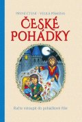 neuveden: České pohádky - Račte vstoupit do pohádkové říše