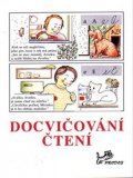 Mikulenková Hana: Docvičování čtení