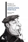Neruda Pablo: Antología poética