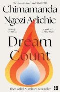 Ngozi Adichie Chimamanda: Dream Count