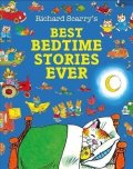 Scarry Richard: Best Bedtime Stories Ever