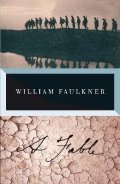 Faulkner William: A Fable