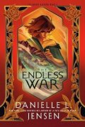 Jensen Danielle L.: Endless War