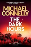 Connelly Michael: The Dark Hours