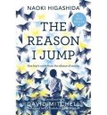 Higashida Naoki: The Reason I Jump - One Boy´s Voice from the Silence of Autism