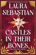 Sebastianová Laura: Castles in their Bones