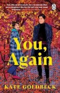 Goldbeck Kate: You, Again: The ultimate friends-to-lovers romcom inspired by When Harry Me