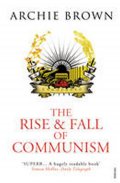 Brown Archie: The Rise and Fall of Communism