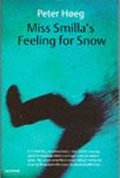 Hoeg Peter: Miss Smilla´s Feeling for Snow