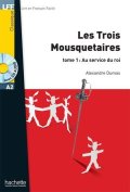 Dumas Alexandre: LFF A2: Les Trois Mousquetaires 1 + CD audio MP3