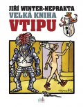 Winter-Neprakta Jiří: Velká kniha vtipu