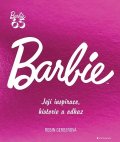Gerber Robin: Barbie - Její inspirace, historie, odkaz