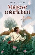 Linhart Jiří J.: Mágové a šarlatáni