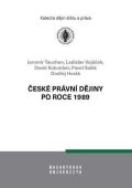 Tauchen Jaromír: České právní dějiny po roce 1989