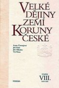 Kaše Jiří: Velké dějiny zemí Koruny české VIII.