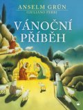Grün Anselm: Vánoční příběh