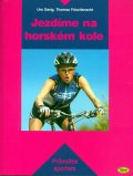 Gerig,Frischknecht: Jezdíme na horském kole