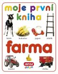 kolektiv autorů: Moje první kniha - Farma
