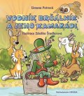 Petrová Simona: Vodník Brčálník a jeho kamarádi