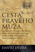 Deida David: Cesta pravého muža