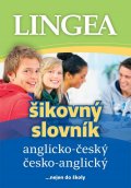 kolektiv autorů: Anglicko-český, česko-anglický šikovný slovník …nejen do školy