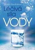 Mandžuková Jarmila: Léčivá síla vody