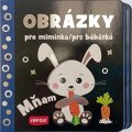 neuveden: Obrázky pro miminka / pre bábätká - Mňam
