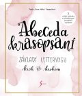 “Frau Hölle” Cappellová Tanja: Abeceda krasopsaní