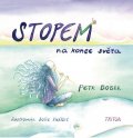 Bobek Petr: Stopem na konec světa