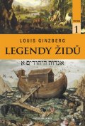 Ginzberg Louis: Legendy Židů - svazek 1