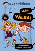 Copons Jaume: Agus a příšerky 4 - Lesní Válka