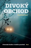 Čech František: Divoký obchod