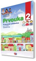 Rochovská Ivana, Kožuchová Mária: Prvouka 2 Pracovná učebnica pre 2.roč.ZŠ