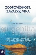 Bourbeau Lise: Zodpovědnost, závazky, vina - Kniha otázek a odpovědí na univerzální tíživá